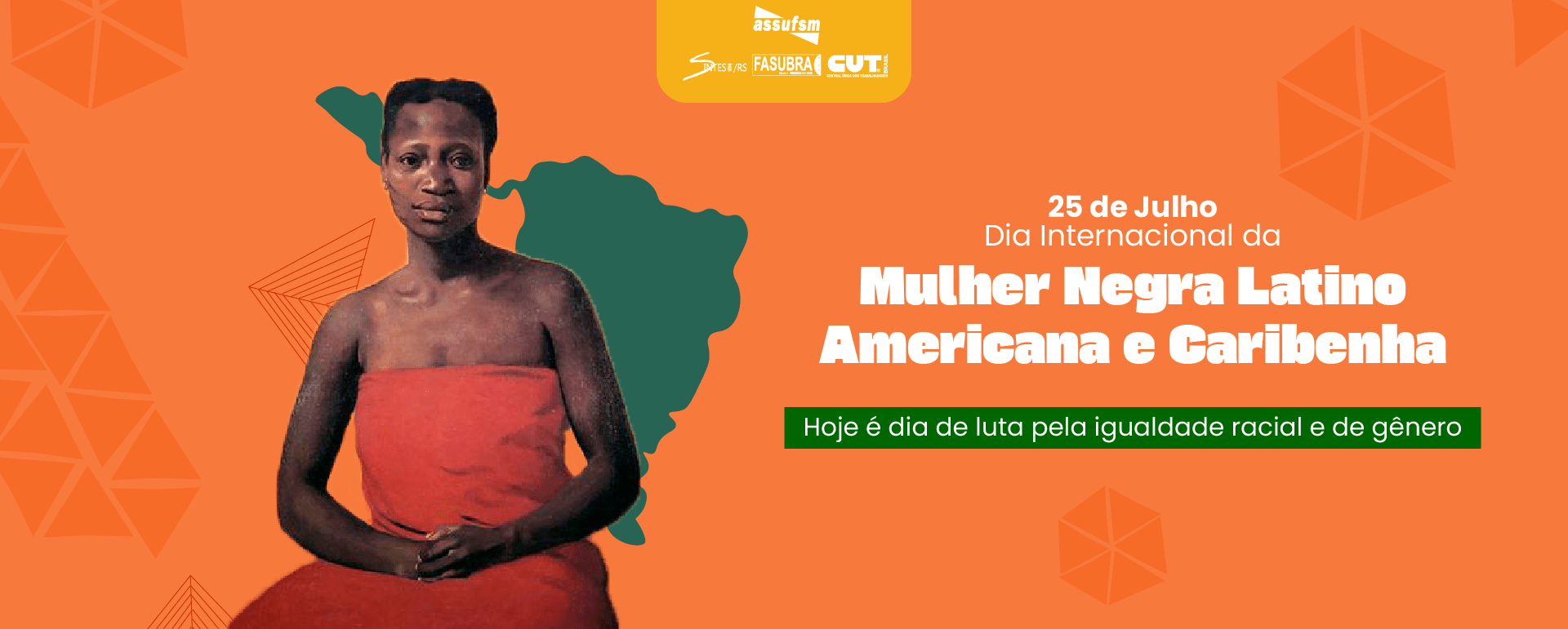 25 De Julho Dia Internacional Da Mulher Negra Latino Americana E