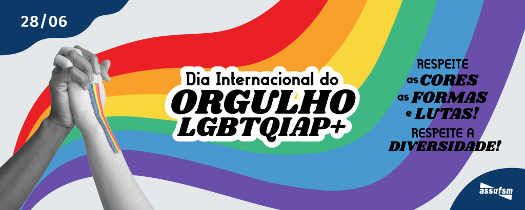 De Junho Dia Internacional Do Orgulho LGBTQIAP ASSUFSM