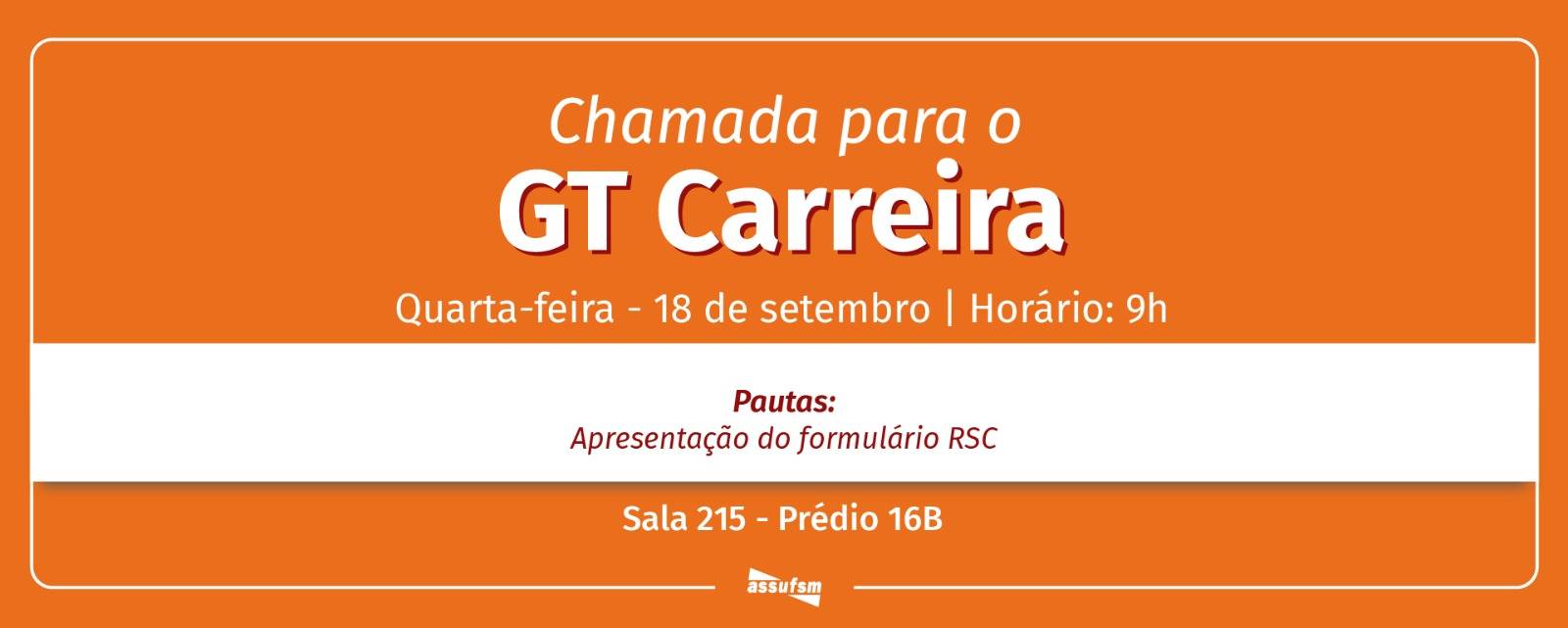 GT Carreira tem reunião na quarta-feira, 18 de setembro