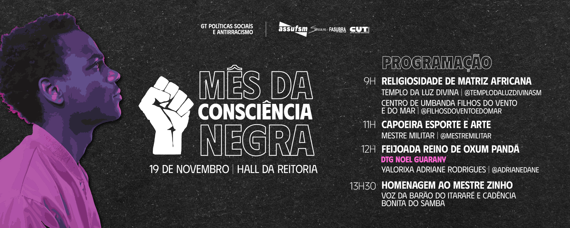 Novembro negro na Assufsm: confira a programação para o dia 19 de novembro