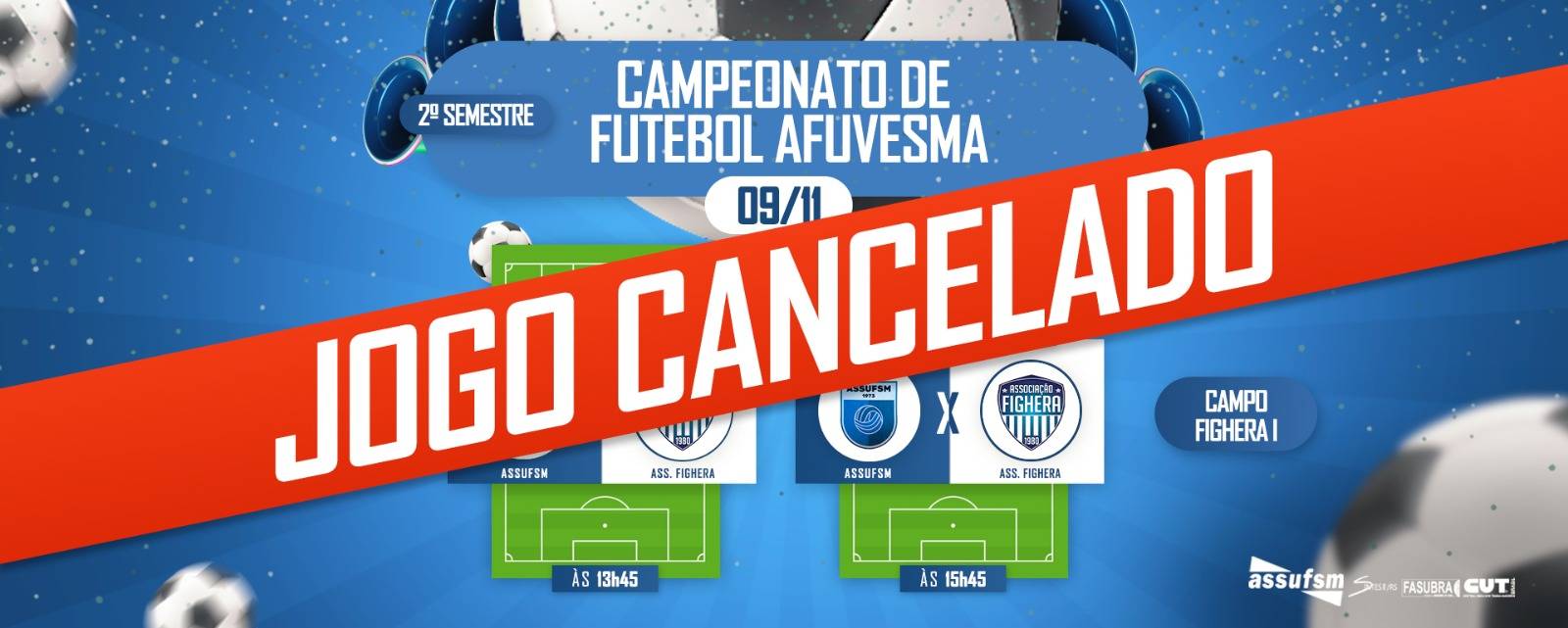 Copa AFUVESMA: jogo do final de semana do dia 9 de novembro está cancelado