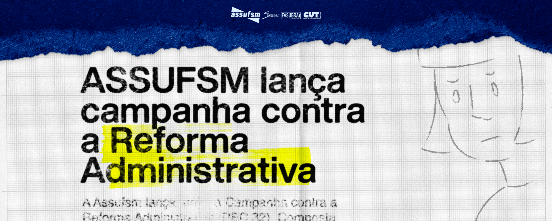ASSUFSM lança campanha contra a Reforma Administrativa