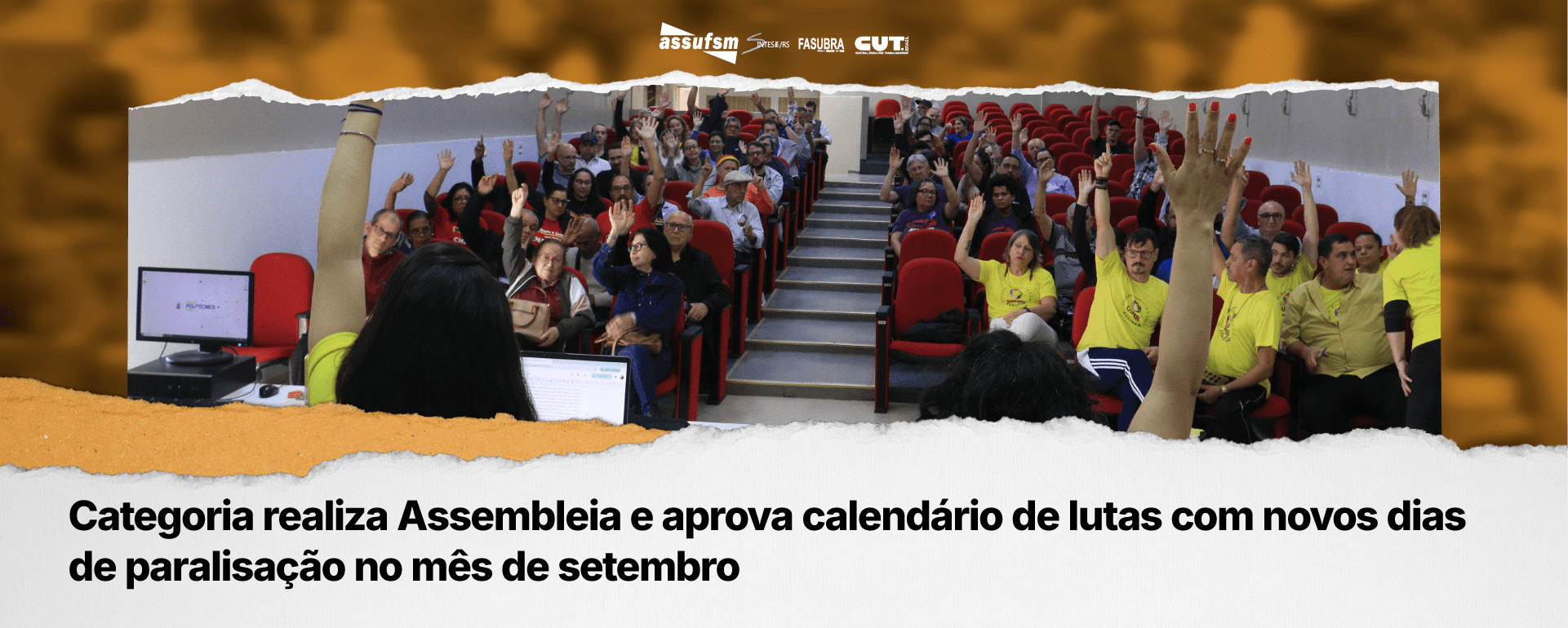 Categoria realiza assembleia e aprova calendário de lutas com novos dias de paralisação no mês de setembro