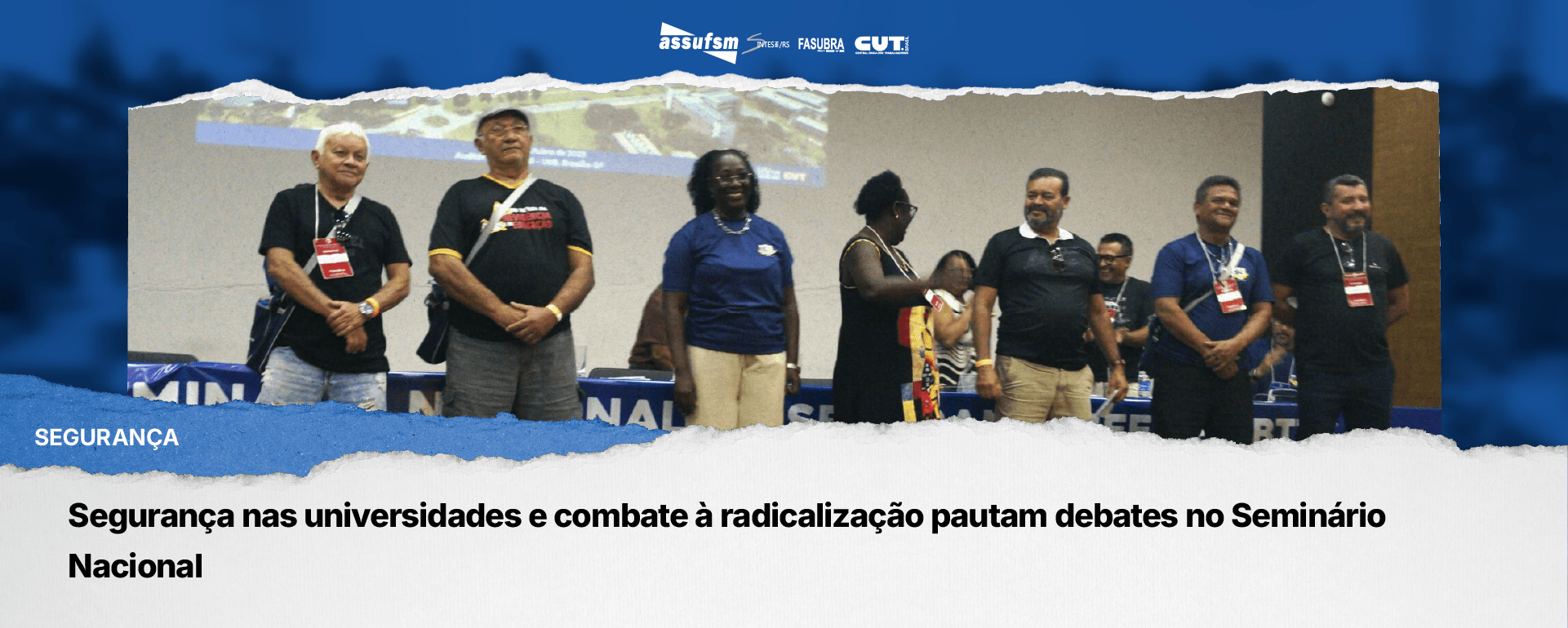 Segurança nas universidades e combate à radicalização pautam debates no Seminário Nacional