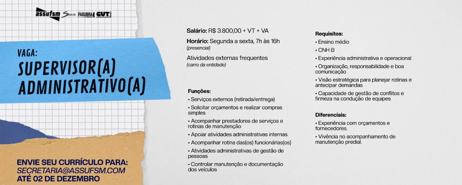 Assufsm está com uma vaga para Supervisor(a) Administrativo(a) aberta; currículos serão recebidos até o dia 02/12
