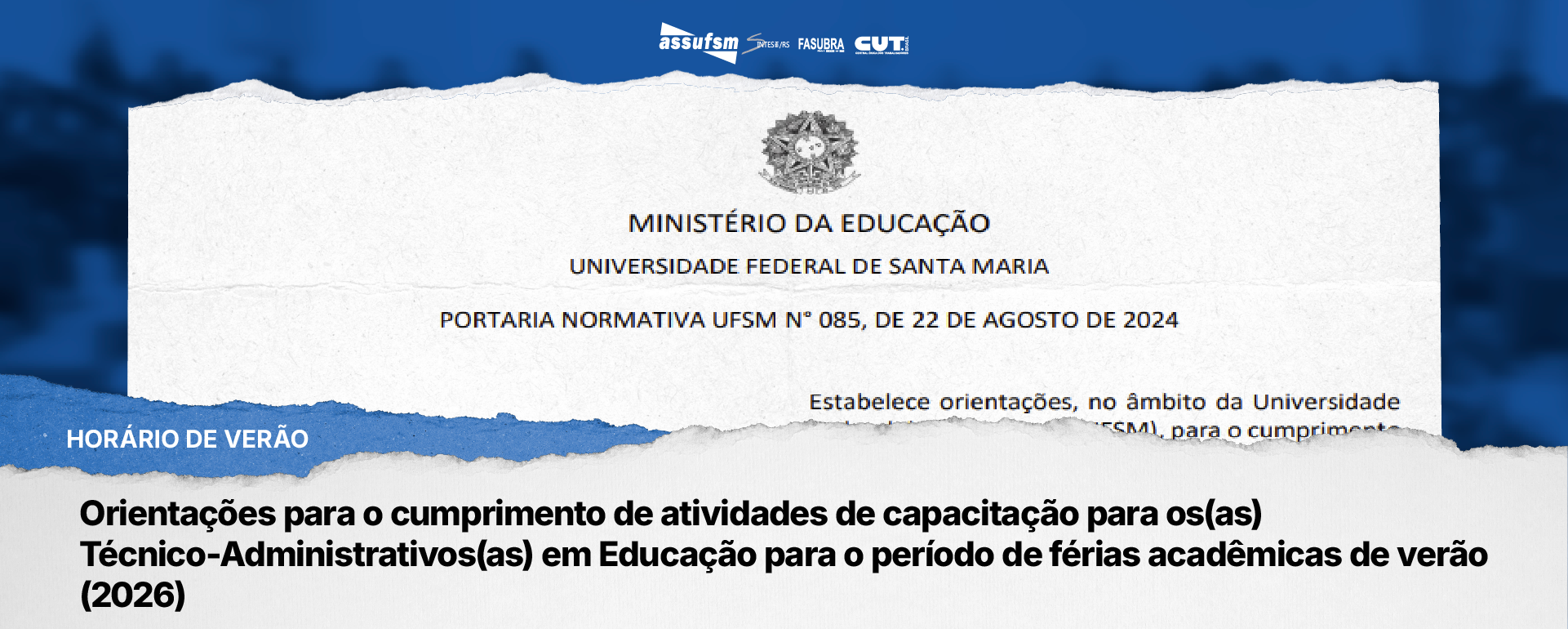 Orientações para o cumprimento de atividades de capacitação para os(as) Técnico-Administrativos(as) em Educação para o período de férias acadêmicas de verão (2026)