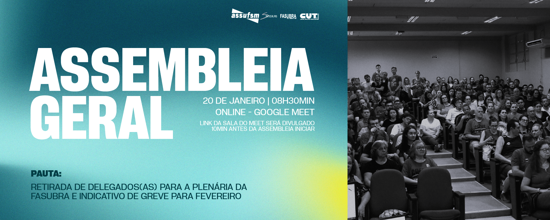 ASSUFSM chama Assembleia Geral no dia 20 de janeiro para retirada de delegados(as) para Plenária da FASUBRA e indicativo de greve para fevereiro