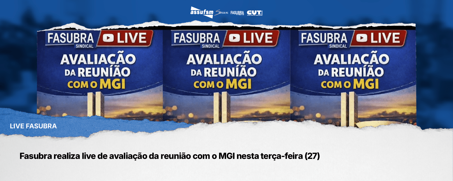 Fasubra realiza live de avaliação da reunião com o MGI nesta terça-feira (27)