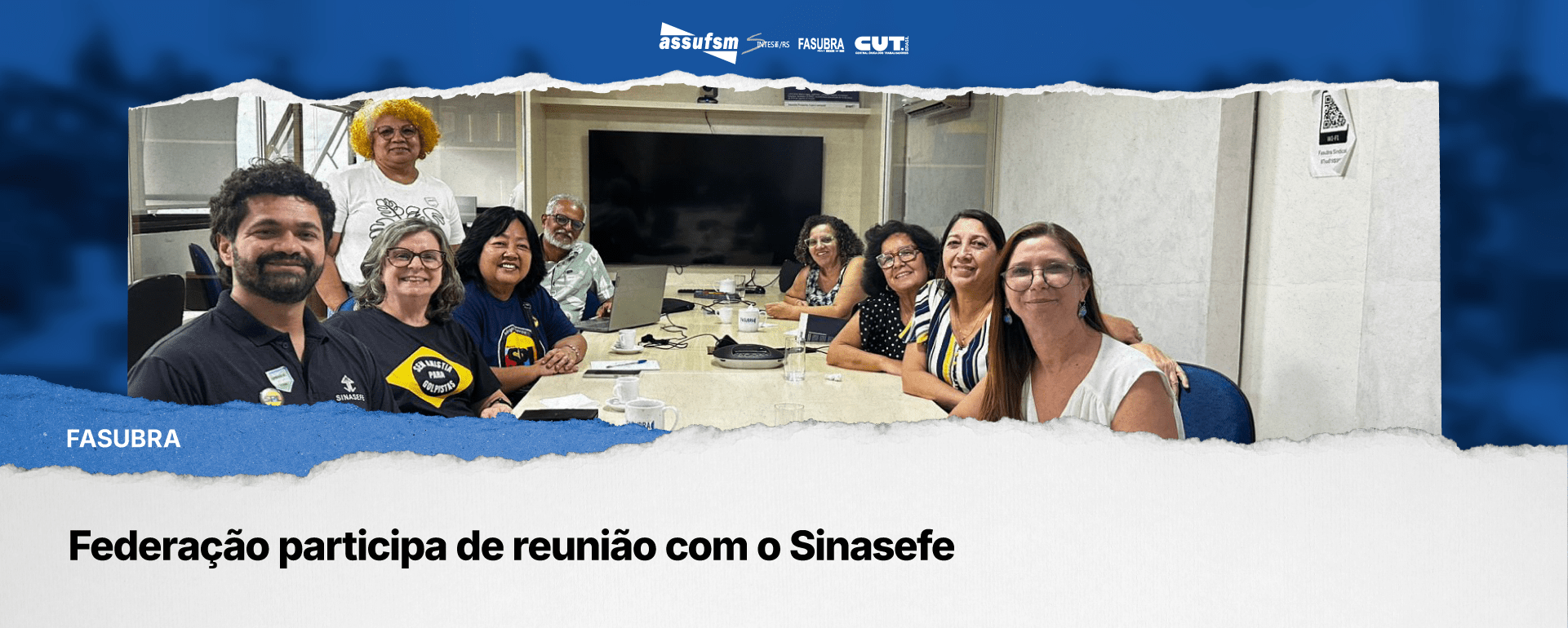 FASUBRA participa de reunião com o Sinasefe