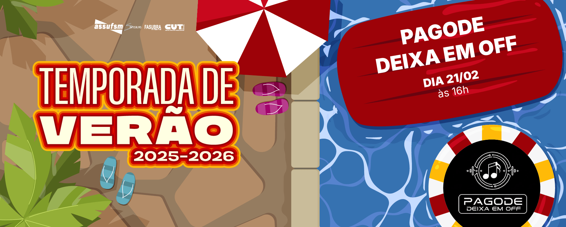 Happy Hour na Assufsm no dia 21 de fevereiro com Pagode Deixa em OFF, às 16h