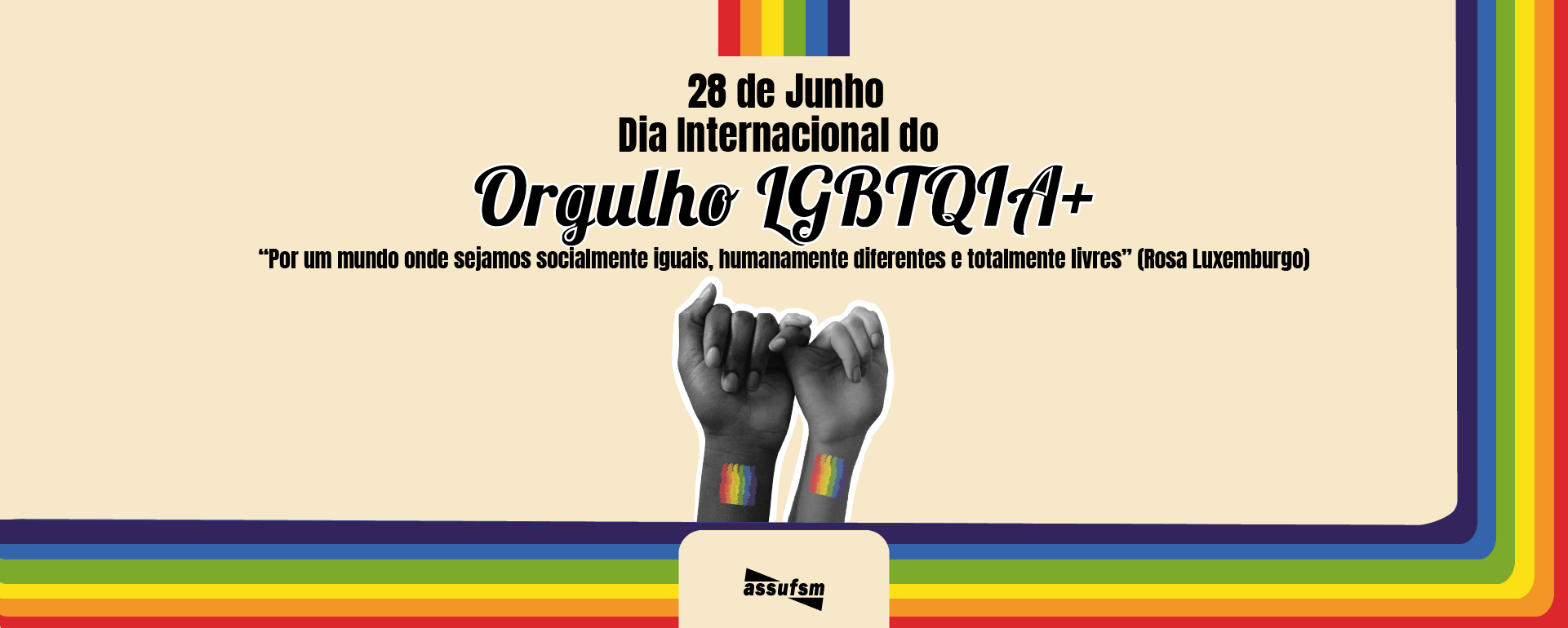 28 de junho – Dia Internacional do Orgulho LGBTQIA+