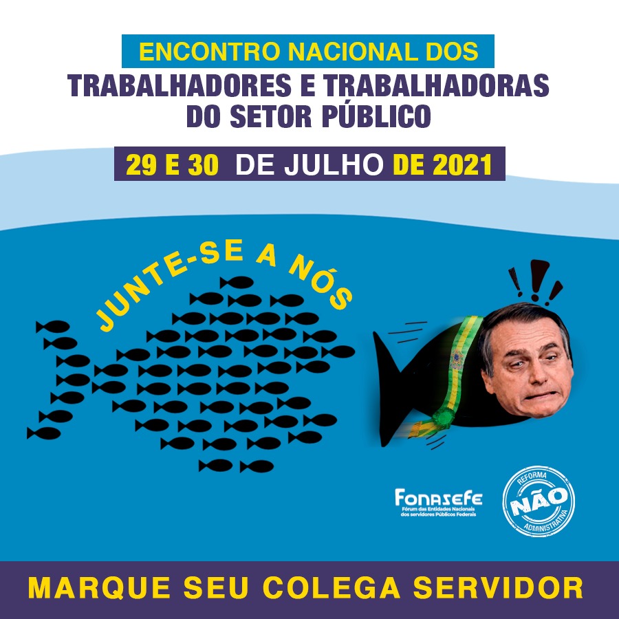 29 e 30 de julho: Encontro Nacional do Setor Público contra a PEC 32, inscreva-se