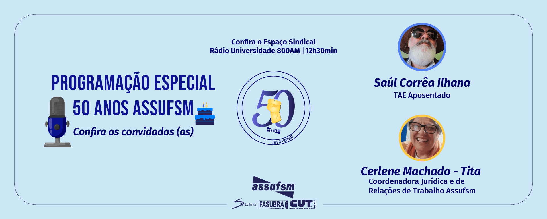 50 anos Assufsm: Espaço Sindical terá semana para recordar a trajetória de lutas e conquistas da Assufsm