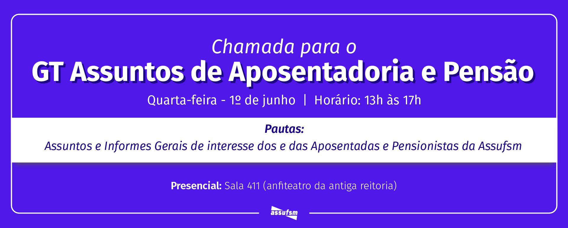 GT Assuntos de Aposentadoria e Pensão tem segundo encontro presencial de 2022
