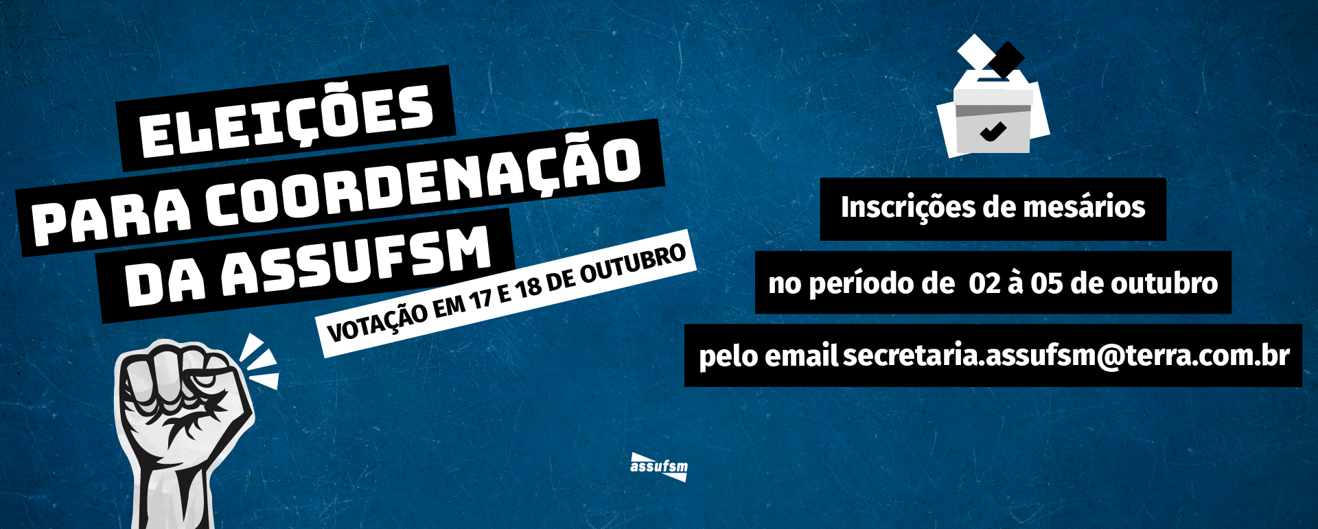 Eleições Assufsm 2023: Comissão Eleitoral abre vaga para mesários e mesárias