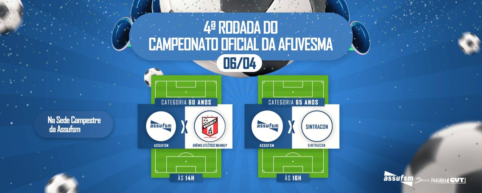 Confira a agenda dos times de Futebol da ASSUFM para o dia 06 de abril
