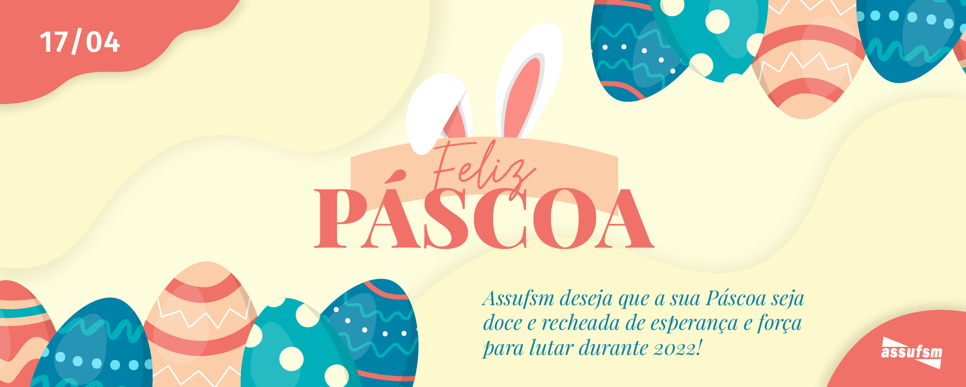 Assufsm informa que não terá expediente no dia 15 de abril e deseja Feliz Páscoa