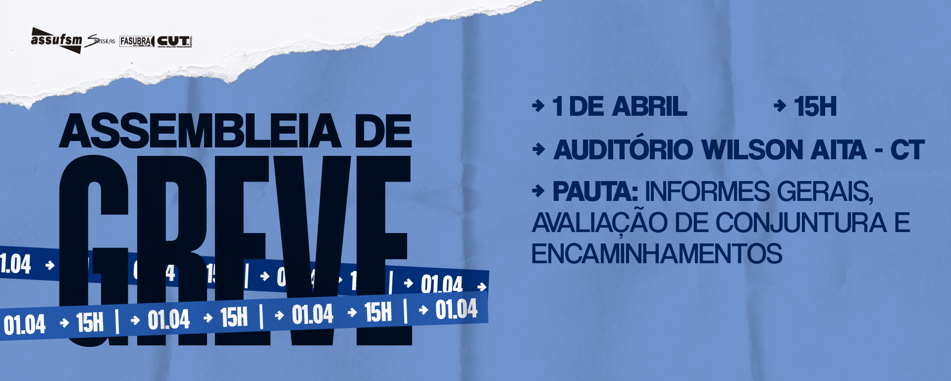 1º de abril: após votação do fundo de greve, categoria se reúne para nova Assembleia e define próximos passos da mobilização