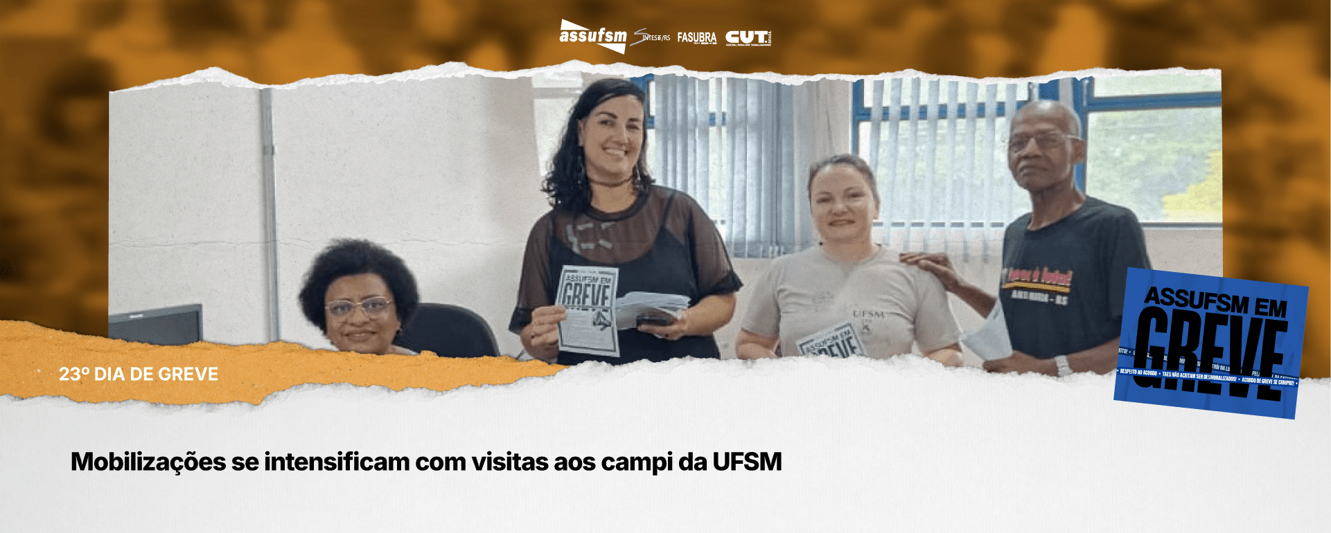 23º dia de greve: mobilizações se intensificam com visitas aos campi da UFSM
