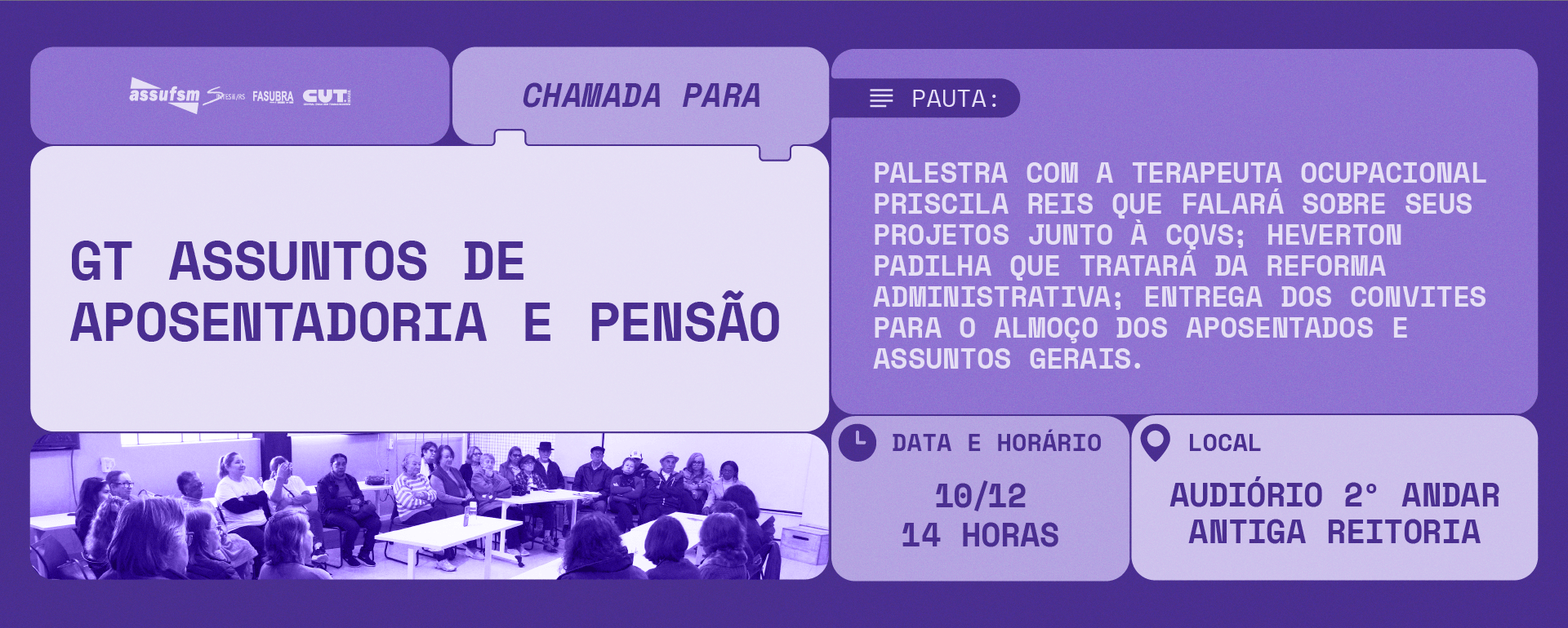 GT Assuntos de Aposentadoria e Pensão da Assufsm ocorre no dia 10 de dezembro