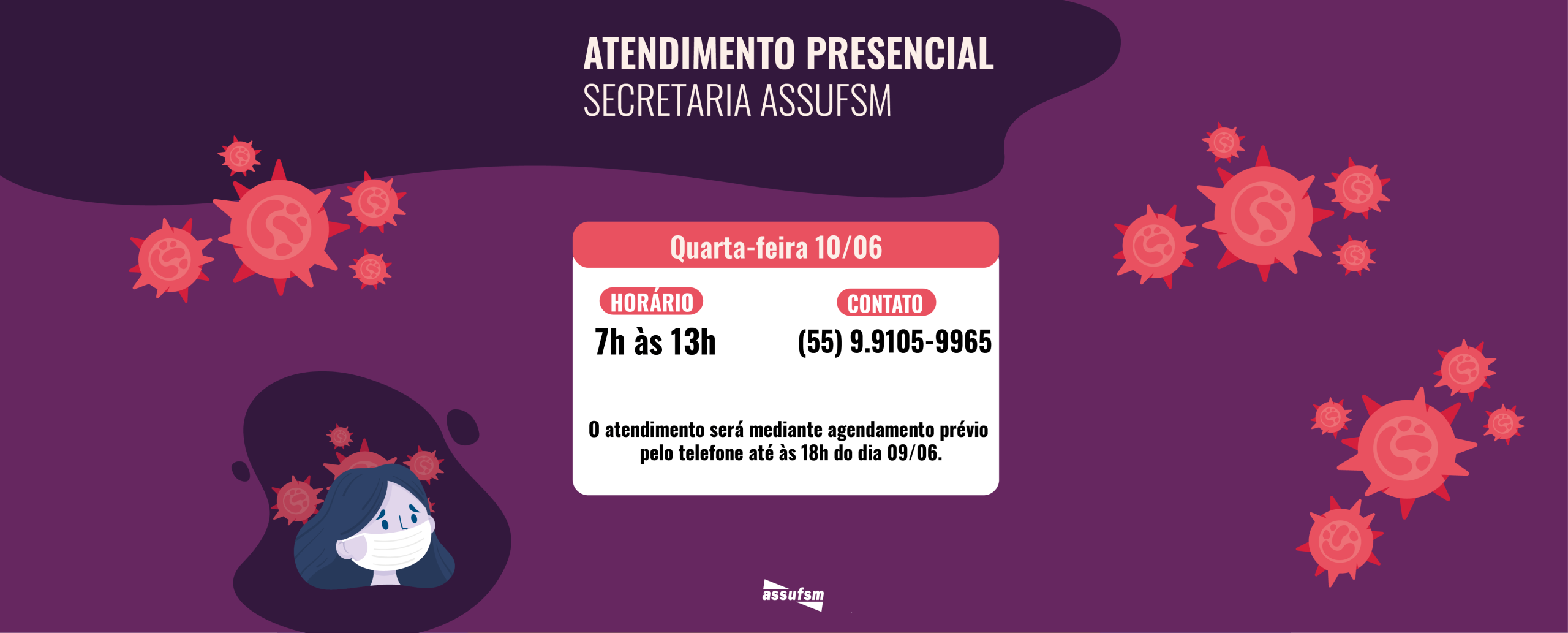 Atenção para o plantão presencial da Assufsm, nesta quarta-feira (10)