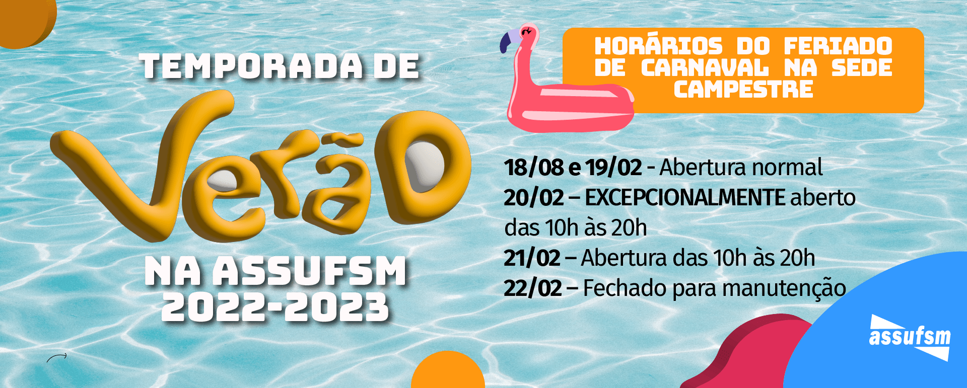 ATENÇÃO: Horários de atendimento da Assufsm e da Sede Campestre terão alteração no feriado de Carnaval