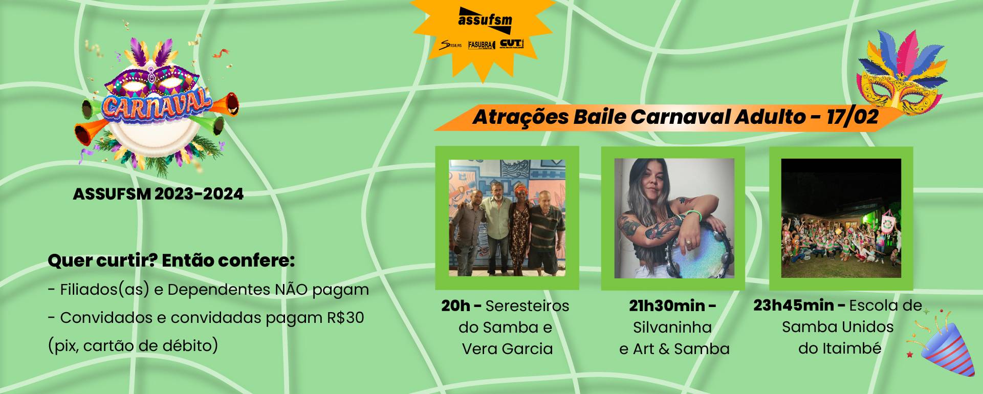 Assufsm realizará Baile de Carnaval em sua Sede Campestre no dia 17 de fevereiro; horários do feriado de Carnaval são alterados, veja