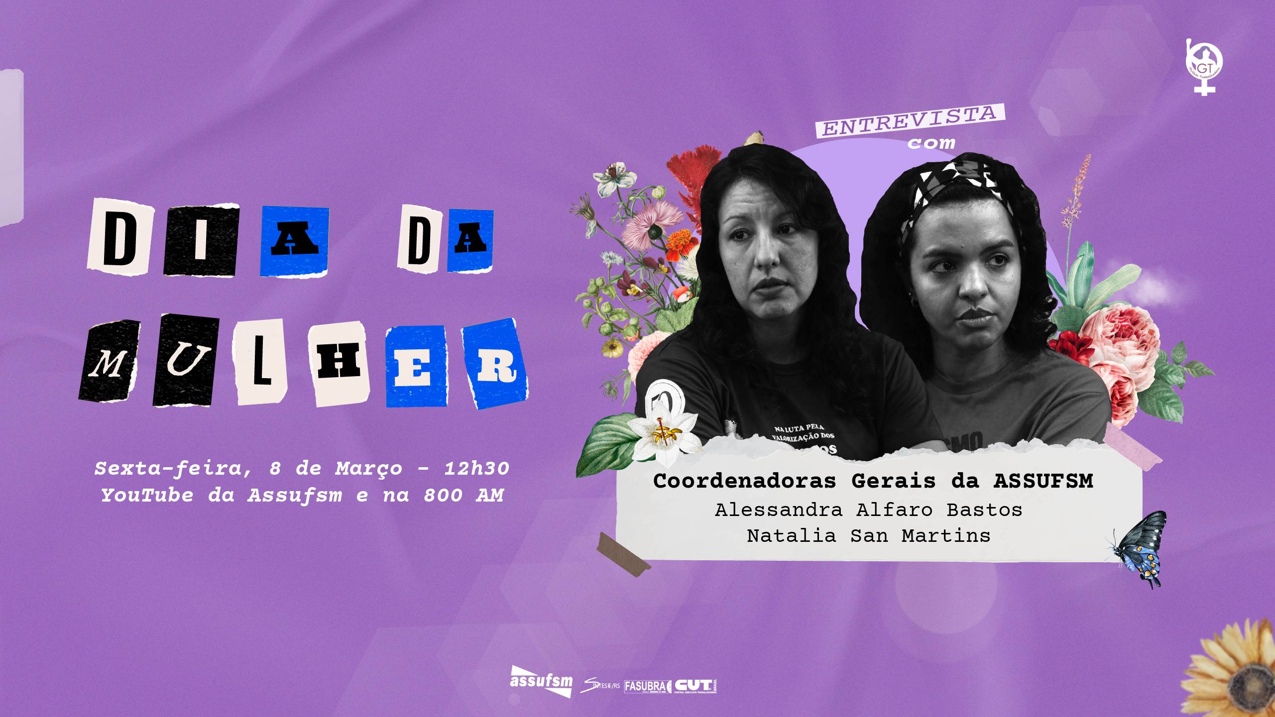 Coordenadoras Gerais da Assufsm participam das atividades do mês da Mulher nesse 8M; escute o Espaço Sindical