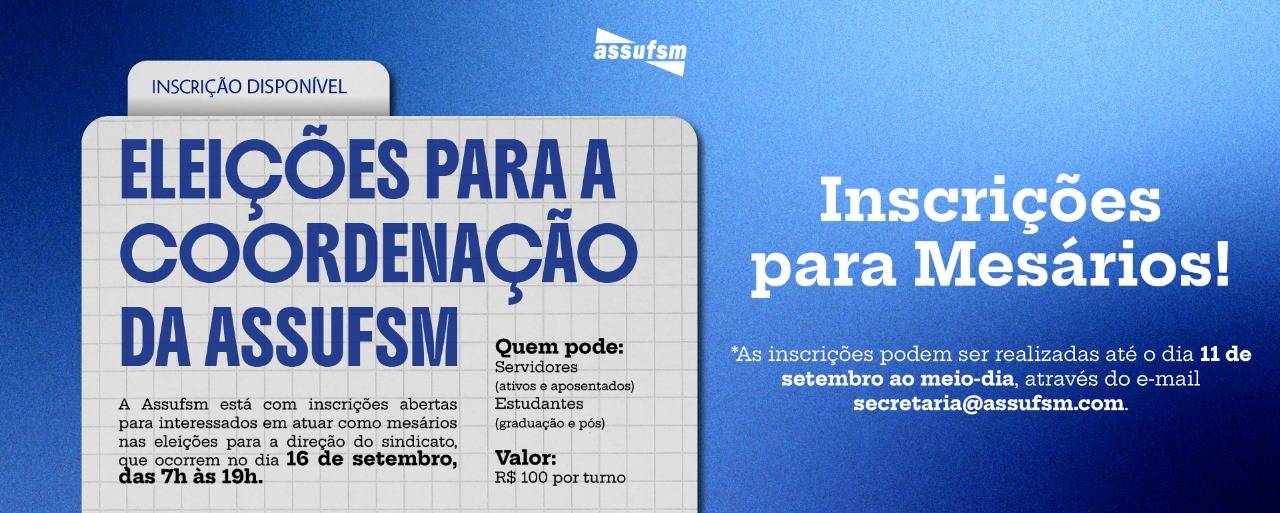 Eleições para a Coordenação da Assufsm