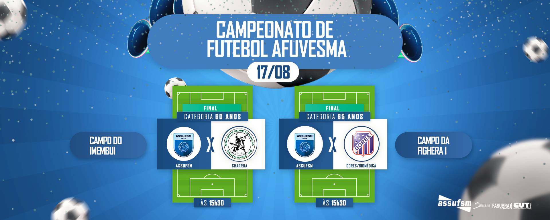 Confira a agenda dos times de Futebol da ASSUFSM para o dia 17 de agosto