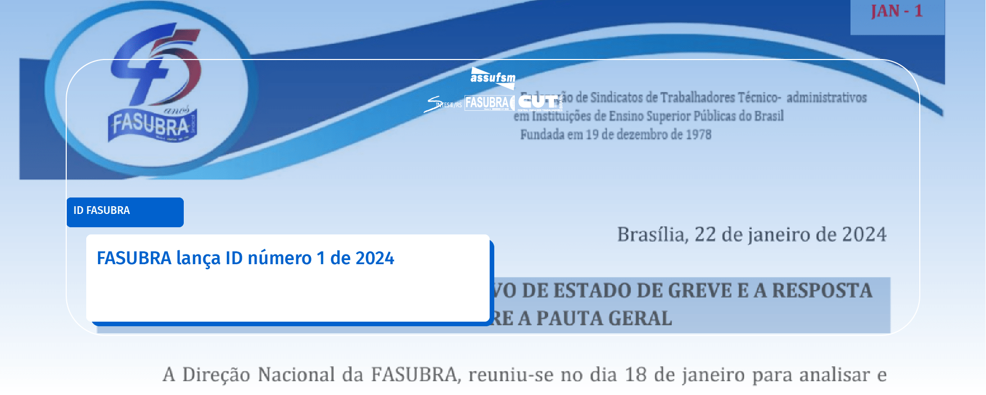 FASUBRA lança ID número 1 de 2024