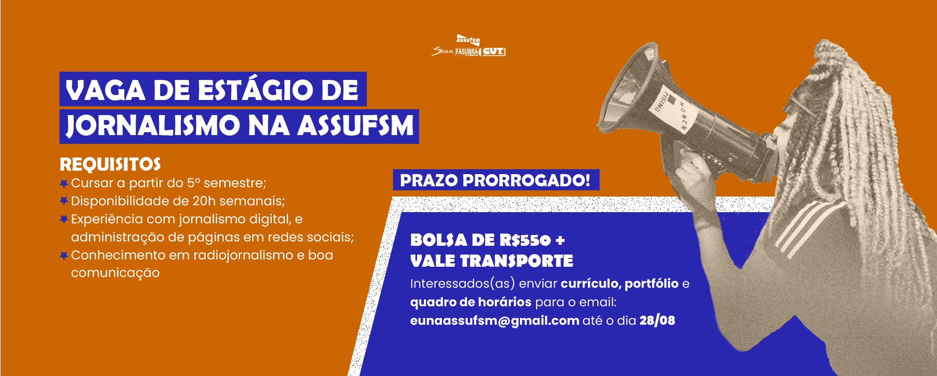 PRAZO PRORROGADO: Assufsm está com seleção de vaga para estágio em Jornalismo aberta até 28 de agosto