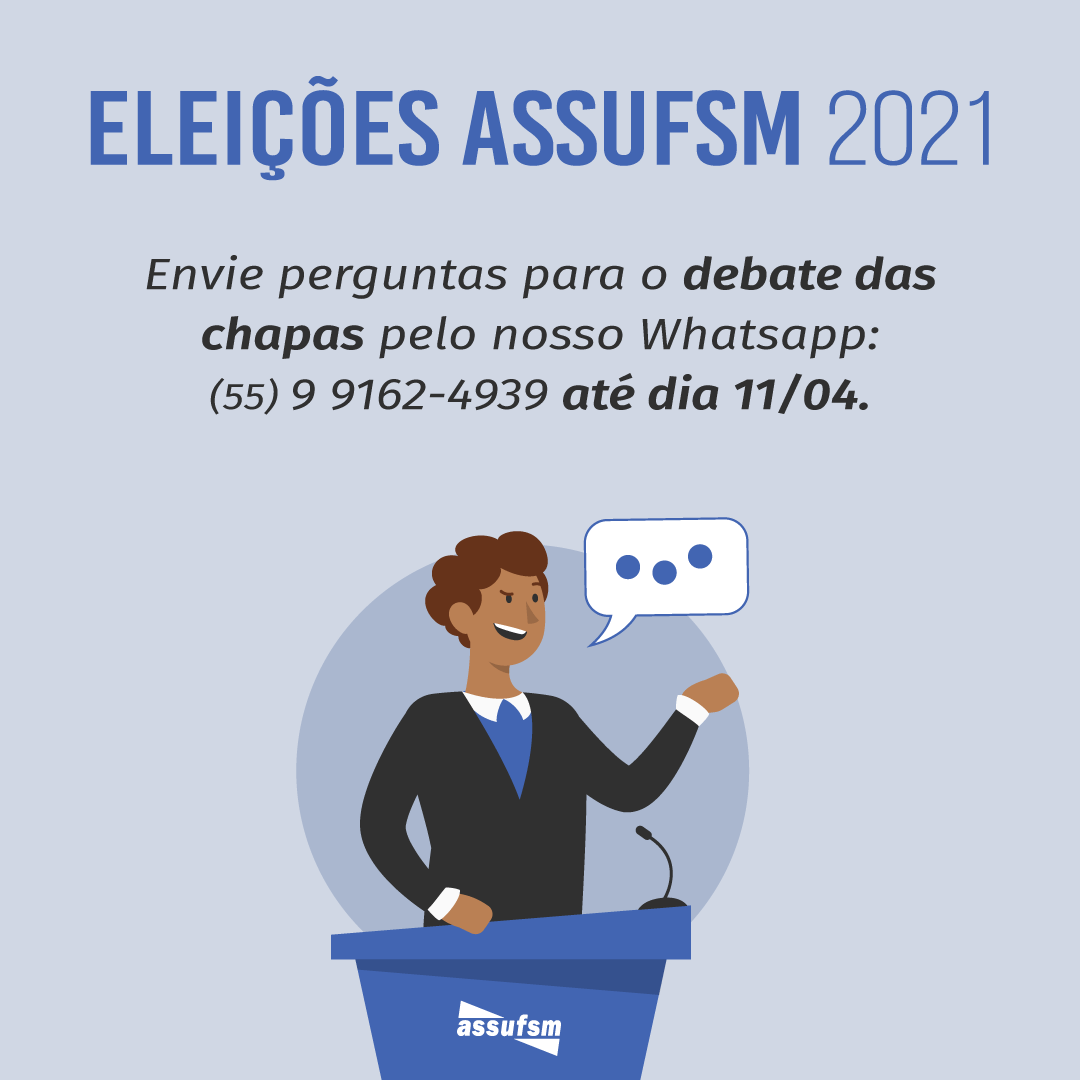 ELEIÇÕES 2021 ASSUFSM: Live Sindical apresenta chapas concorrentes