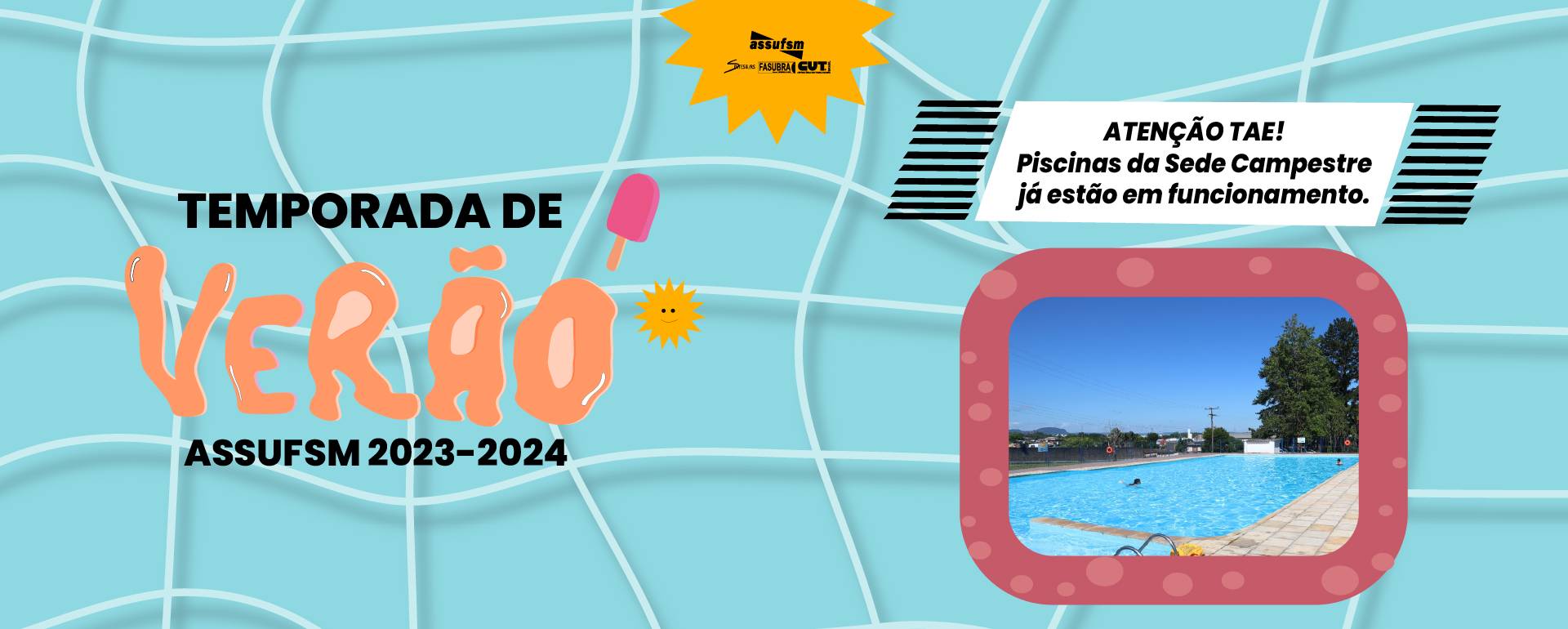 ATENÇÃO TAE: A Piscina Grande da Assufsm voltou a funcionar