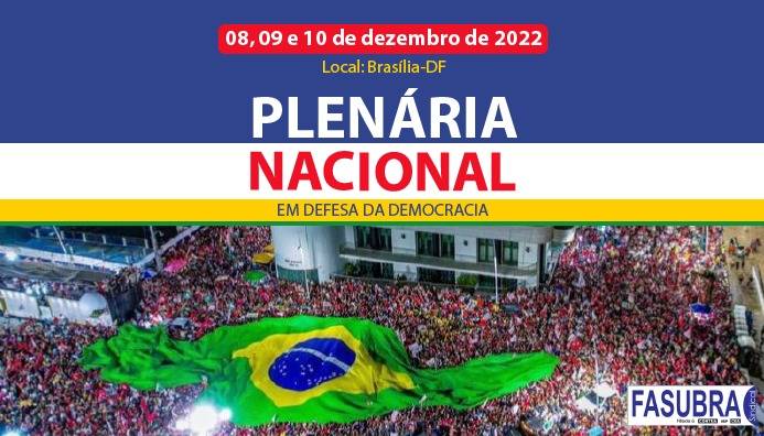 FASUBRA Sindical realiza Plenária Nacional nos dias 8, 9 e 10 de dezembro