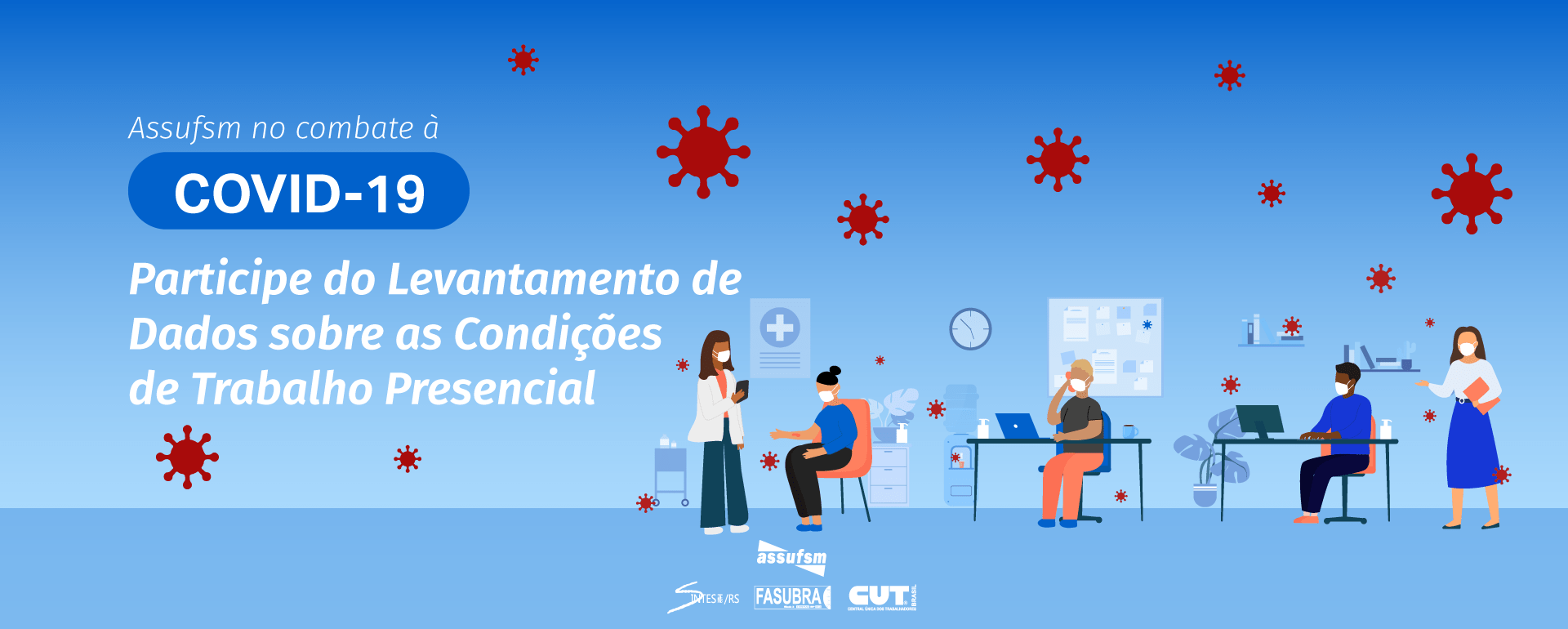 COVID-19: Participe do formulário elaborado pela Assufsm sobre itens básicos de segurança durante o trabalho presencial na UFSM