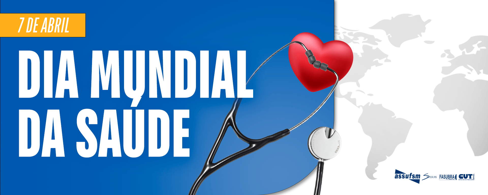 07/04 – Dia Mundial da Saúde