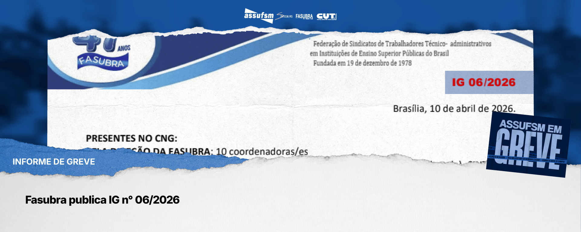 Fasubra publica Informe de Greve (IG) n° 06/2026