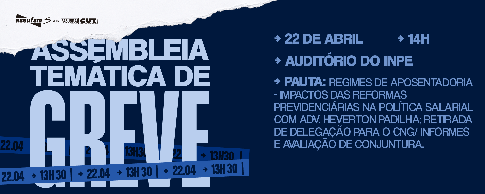 Assembleia temática de greve vai discutir regimes de aposentadoria, na próxima quarta-feira (22)