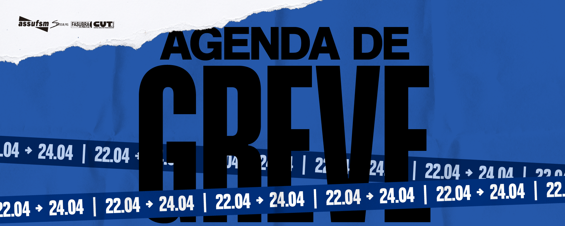Confira a agenda de greve para a semana dos dias 22 a 24 de abril