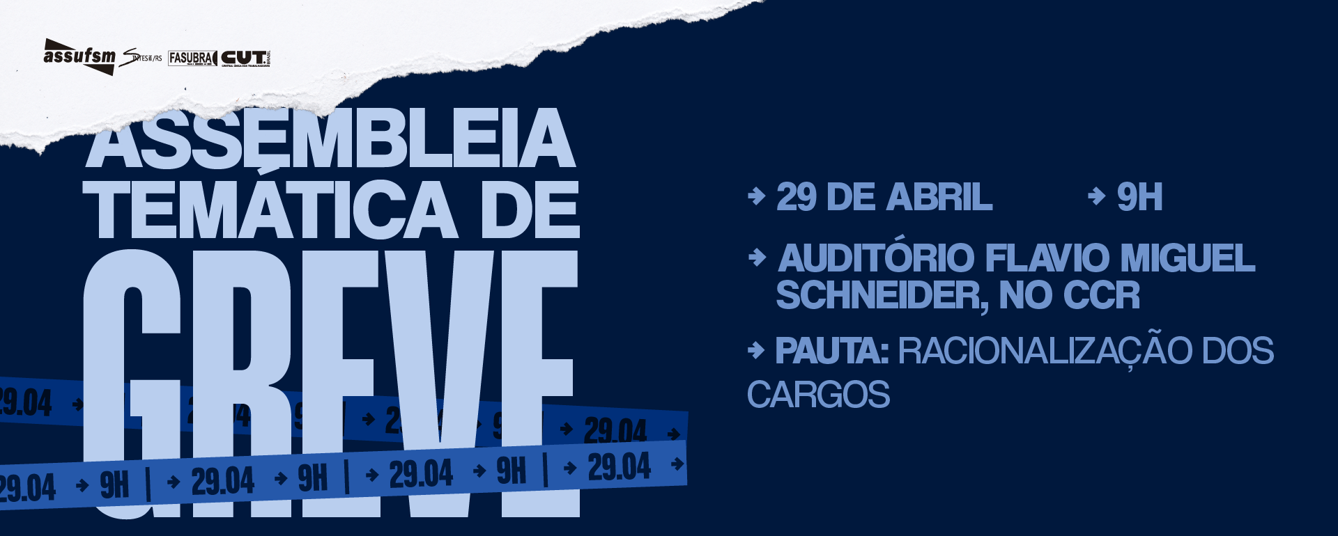 Assembleia Temática de Greve vai discutir a racionalização dos cargos, na próxima quarta-feira (29)