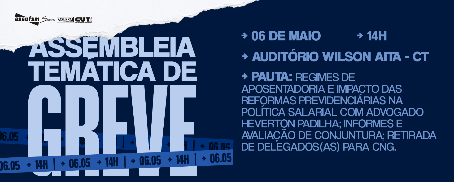Assembleia temática de greve debate regimes previdenciários e outros temas na quarta-feira (06)