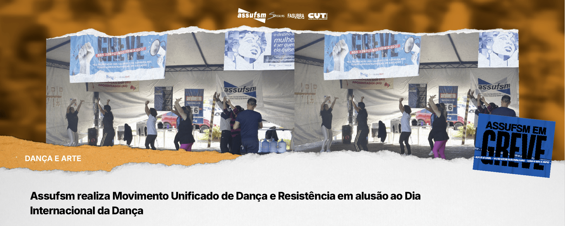 Assufsm realiza Movimento Unificado de Dança e Resistência em alusão ao Dia Internacional da Dança