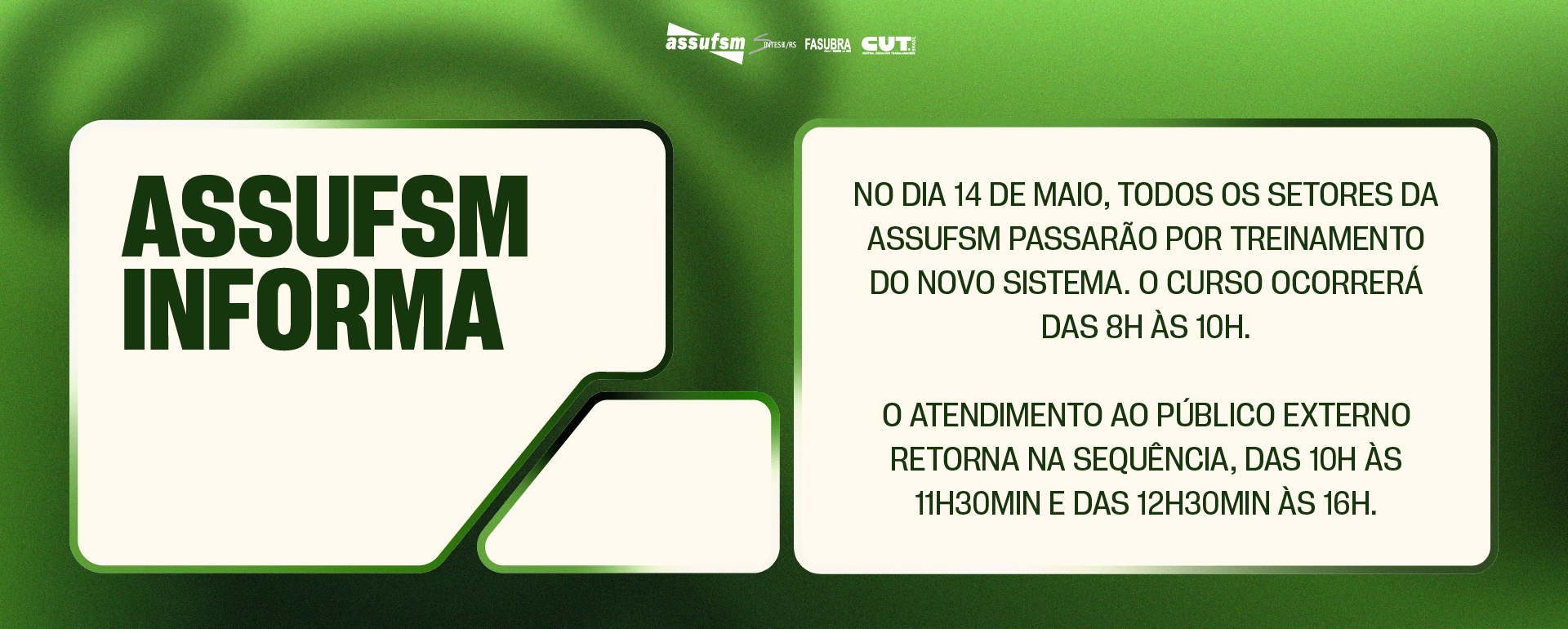 Todos os setores da Assufm estarão fechados para atendimento externo, das 8h às 10h, desta quinta-feira (14)