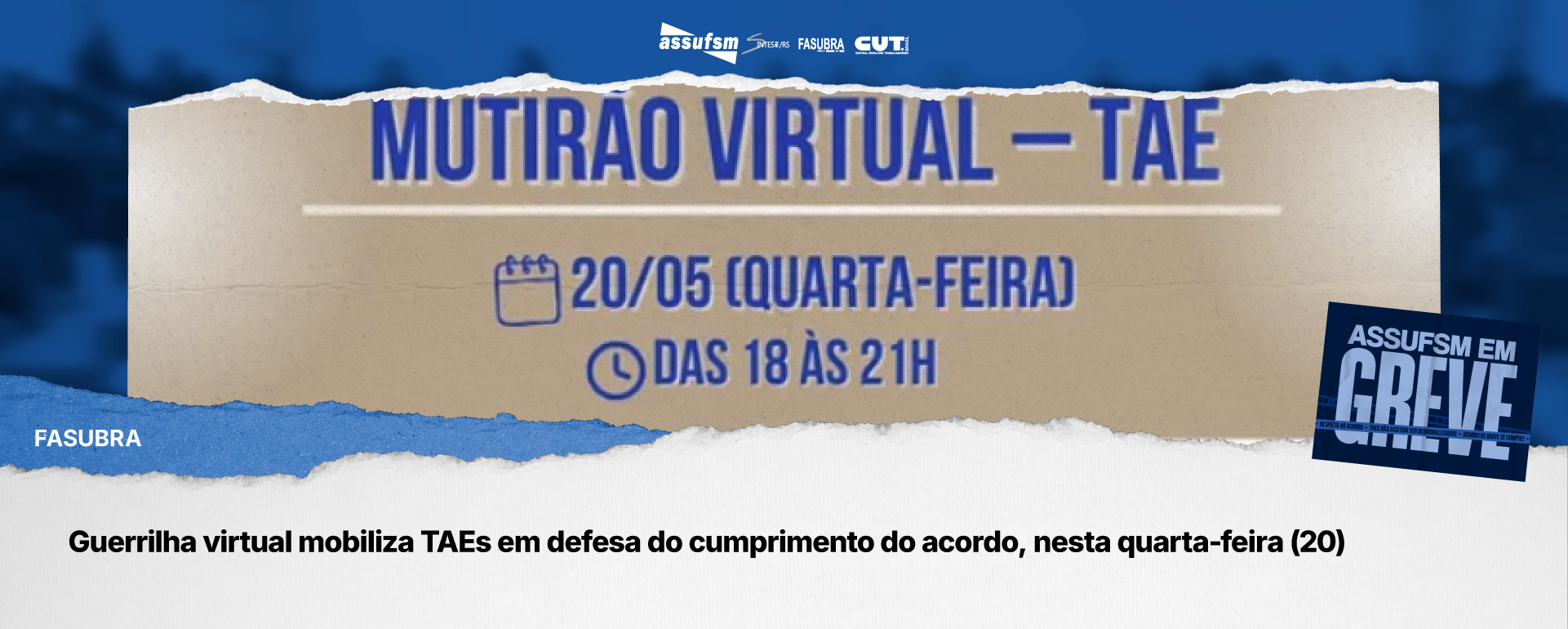Guerrilha virtual mobiliza TAEs em defesa do cumprimento do Acordo de Greve, nesta quarta-feira (20)