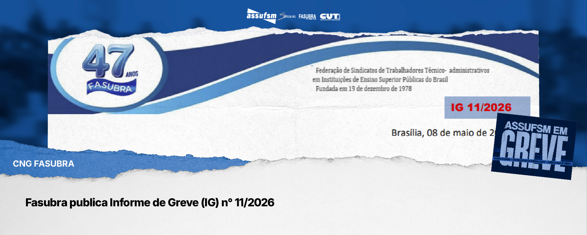 Fasubra publica Informe de Greve (IG) n° 11/2026