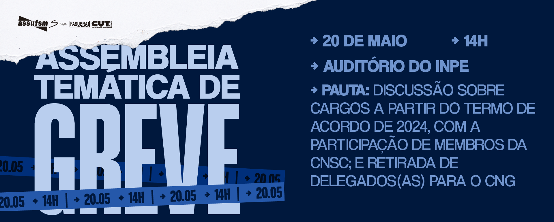 Assembleia Temática de Greve vai discutir cargos a partir do Termo de Acordo de 2024, com a participação de membros da CNSC, na próxima quarta-feira (20)