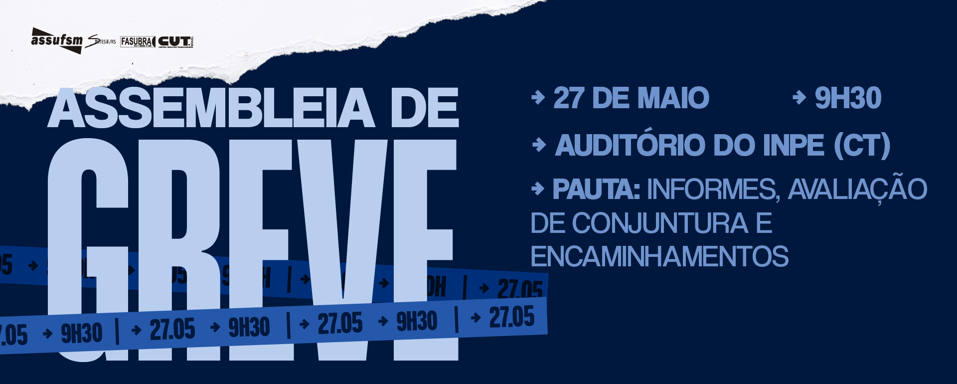 Assembleia de Greve será no dia 27 de maio às 9h30min no Auditório do INPE (CT)