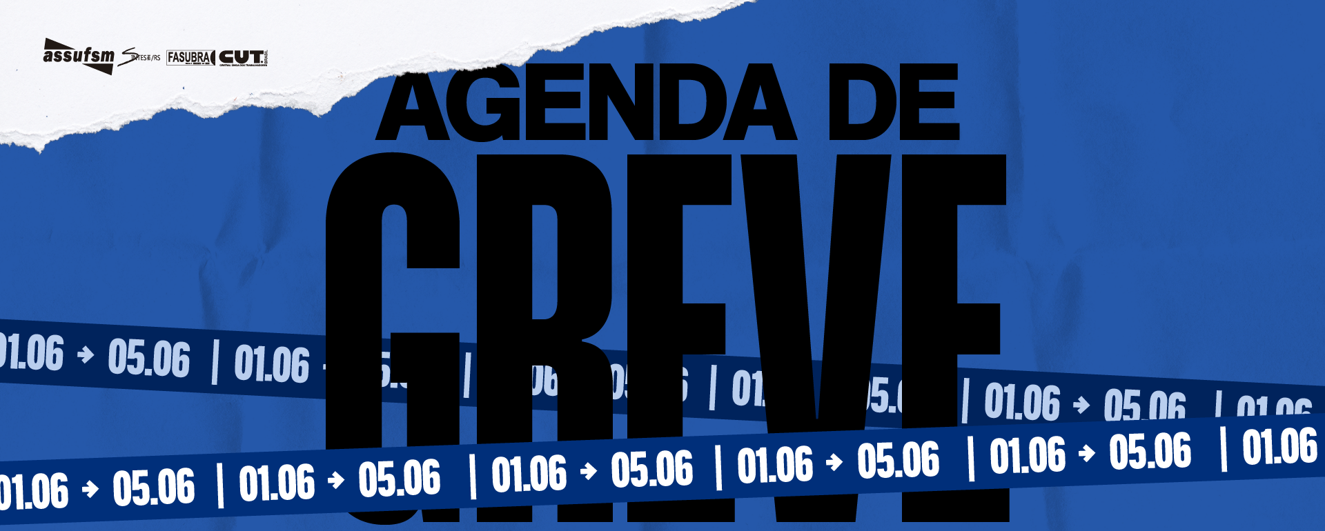 O Comando Local de Greve informa o calendário de atividades da semana de 1º a 5 de junho