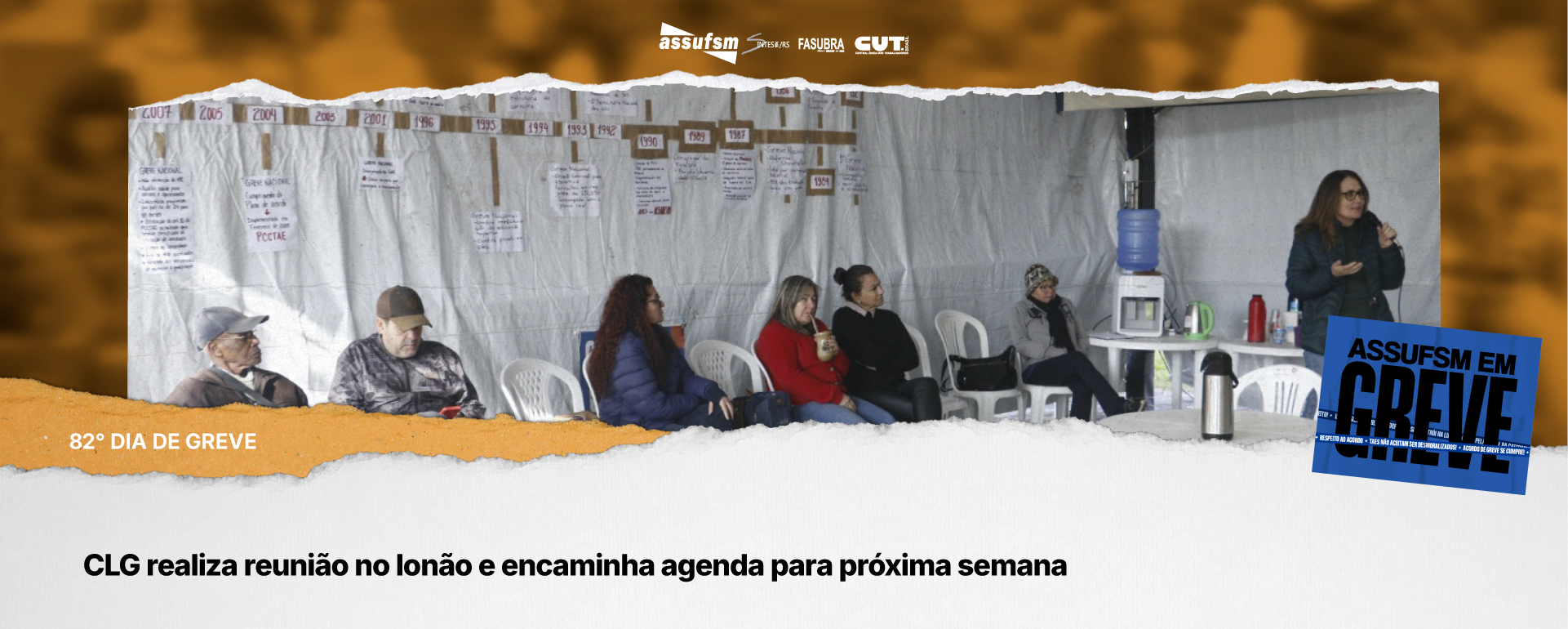 82º dia de greve: CLG realiza reunião no lonão e encaminha agenda para próxima semana